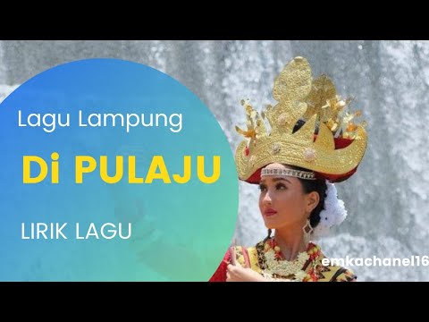 lagu lampung dipulaju | hila hambala