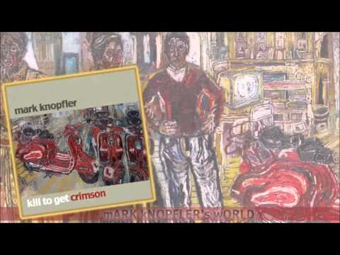 Mark Knopfler - The Fish And The Bird