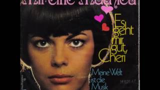 Es geht mir gut, Cherie - MIREILLE MATHIEU