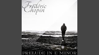 Frédéric Chopin: 24 Préludes, Op. 28: No. 4 in E Minor