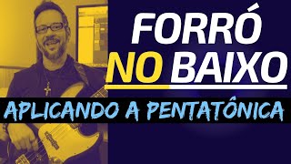 Forr no Baixo - Vdeo Aula - aplicando a pentatnica - Parte #1