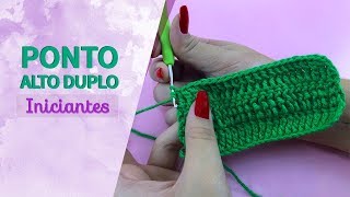 PONTO ALTO DUPLO INICIANTES - PONTOS INICIAS EM CROCHÊ