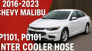 2016-2023 chevy malibu or chevy cruze, p0101,p1101 How to remove intercooler hose, the easy way