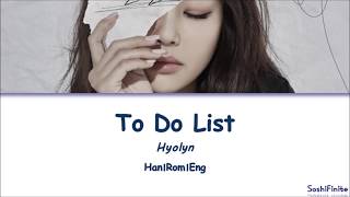 Hyolyn (효린) – To Do List (내일할래) Lyrics Han|Rom|Eng