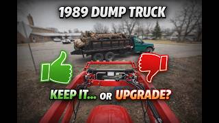 Should I Upgrade My 1989 Dump Truck? The Honest Pros & Cons