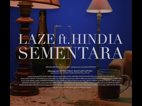 Laze ft. Hindia - Sementara (Official Music Video)
