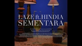 Download lagu Laze ft. Hindia - Sementara mp3