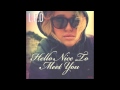 Hello Nice To Meet You by Elley Duhe 