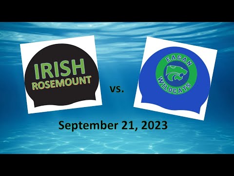 Rosemount Irish Girls Swim and Dive vs Eagan Wildcats 9/21/2023