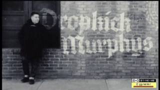 Drop Kick Murphys  Paying My Way