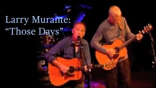 Those Days by Larry Murante