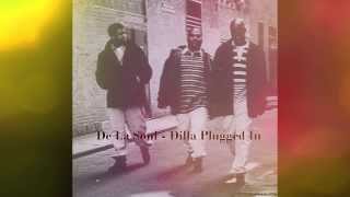 De La Soul - Dilla Plugged In (2014)