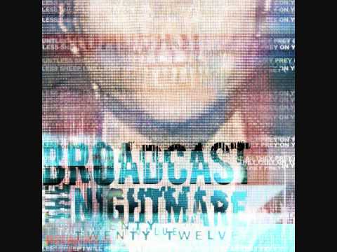 Broadcast The Nightmare - Grave Danger