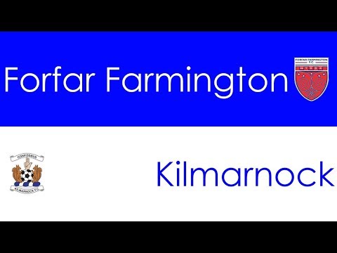 24-02-19 Forfar Farmington v Kilmarnock