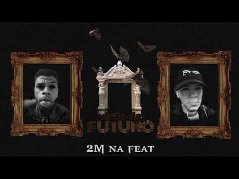 Liberato ft. 2M - Visão de Futuro (Prod. VNolha)