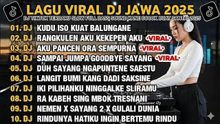 Download lagu DJ JAWA VIRAL TIKTOK 2025 mp3 Download lagu DJ JAWA VIRAL TIKTOK 2025 mp3