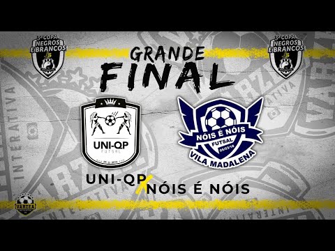 FINAL!!! Nois é Nois x UNIQP - COPA NEGROS E BRANCOS 🏆⚽️