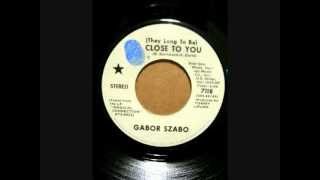 GABOR SZABO CLOSE TO YOU