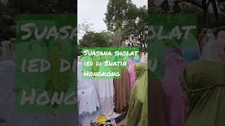 Download lagu Sholat ied#Short#lebaran#di perantauan #tkw Hk mp3