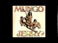 San Francisco Bay Blues   Mungo Jerry