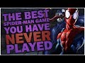 The Best Spider-Man Game YOU Have NEVER Played