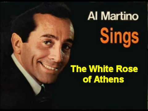 Al Martino The White Rose of Athens