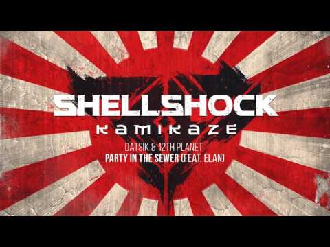 Datsik & 12th Planet - Party in the Sewer (feat. Elan)