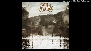 Sons Of Texas - Nothing King video