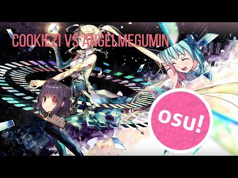 AngelMegumin vs Cookiezi! | Dj TAKA - quaver (Monstrata) [Cruscendo]