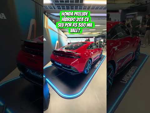 O LENDÁRIO PRELUDE VOLTOU! Cupê híbrido de R$ 380 mil no Brasil! 😱⚡