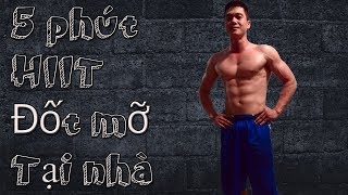 5 phút HIIT giảm cân đốt mỡ hiệu quả tại nhà | Nguyễn Hoàng Gym