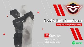 Download lagu Putri Ariani - Loneliness (Ronny Sky X Harajukuray Bootleg) #remix #edm mp3 Download lagu Putri Ariani - Loneliness (Ronny Sky X Harajukuray Bootleg) #remix #edm mp3