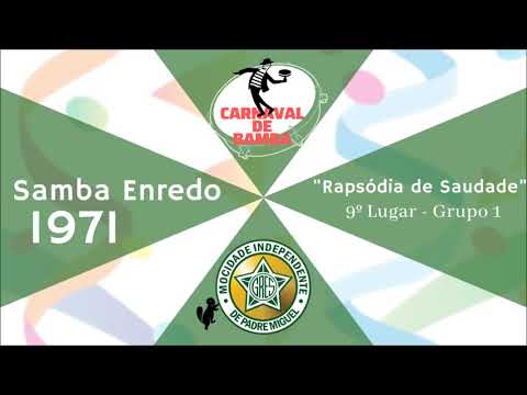 Mocidade Independente de Padre Miguel 1971 - Sambas Enredo