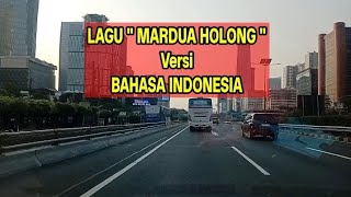 Download lagu LAGU ' MARDUA HOLONG ' Versi BAHASA INDONESIA #marduaholong #sorotan #jangkauanluas #semuaorang  mp3