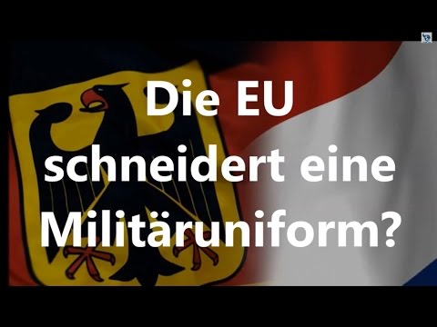 Die EU schneidert eine Militäruniform?