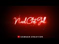 Status Sanu Aaj Kal Sheesha Bada Lyric Statu SAMEERCREATION
