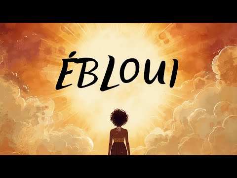 Ébloui - Dan Luiten | Louange - Amandine