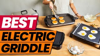 I Tested Top Electric Griddles and Found The REAL Winner