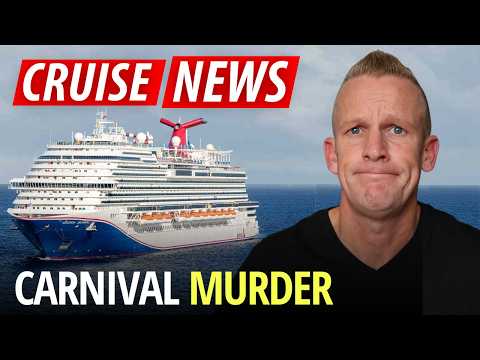 ⚠️CRUISE NEWS: Carnival Murder Update — Suspect FINALLY Appears!