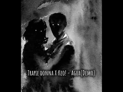 Trapie donna X Keo! Agua(demo)