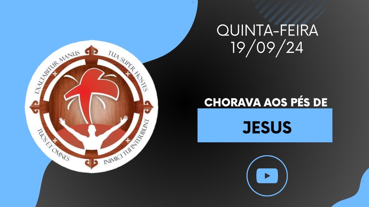 Chorava aos pés de Jesus (Lc 7,36-50) Meditação da Palavra #882 19/09/24