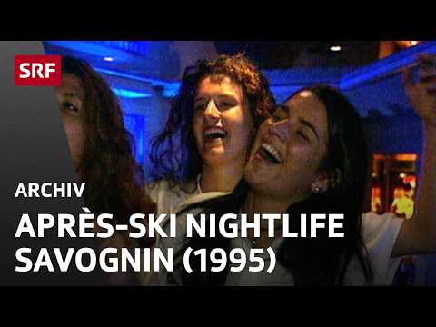 High season (1995) | Après-ski nightlife | SRF Archive