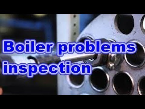 Steam Boiler problems inspection-Maintenance & troubleshooting 1