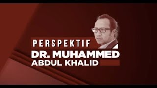 Download lagu Perspektif (Bhg 2): Temubual bersama Dr Mohammed Abdul Khalid mp3 Download lagu Perspektif (Bhg 2): Temubual bersama Dr Mohammed Abdul Khalid mp3