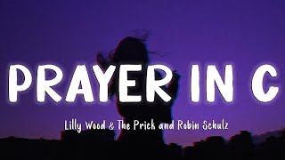 Prayer in C - Lilly Wood &amp; The Prick and Robin Schulz [Lyrics/Vietsub] ~ TIKTOK HITS ~
