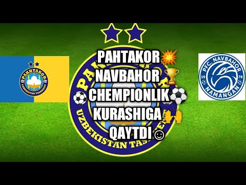 SUPERLIGA🇺🇿 PAHTAKOR 💥NAVBAHOR⚽ CHEMPIONLIK🧐KURASHIGA🕸QAYTDI⛳