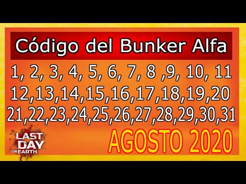 Código búnker Alfa AGOSTO 2020 / last day on earth survival