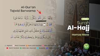 Download lagu Surah Al-Hajj سورة الحج Full | Quran Tajwid | Tadabbur Daily mp3 Download lagu Surah Al-Hajj سورة الحج Full | Quran Tajwid | Tadabbur Daily mp3