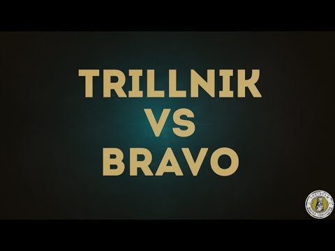 Trill Nik vs Bravo