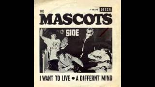 Mascots - I Want To Live